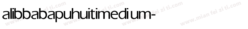 alibbabapuhuiti medium字体转换